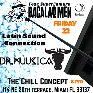 Latin Sound Connection with Bacalao Men and Dr. Muusica